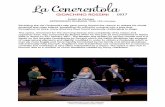 La Cenerentola - music-opera.com CENERENTOLA GB_1.pdf · The libretto was written by Jacopo Ferretti and it is based on the fairytale Cenerentola by Perrault which the Italian librettista