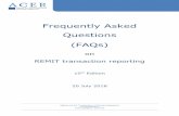 Frequently Asked Questions (FAQs) - documents.acer-remit.eu · 20 July 2018 . Agency for the ... Derivatives 89 Lifecycle events 97 Back loading of standard contracts 106 ... Questions