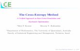 The Cross-Entropy Method · The Cross-Entropy Method: A Uniﬁed Approach to Combinatorial Optimization, Monte Carlo Simulation and Machine Learn-ing, Springer-Verlag, New York, 2004.