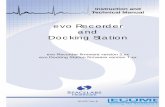 evo Recorder and Docking Station - ecomed.com.au · The evo recorder is a compact, lightweight three channel Holter Ambulatory ECG re-corder utilizing a digital storage technique