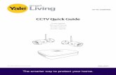 CCTV Quick Guide - yalelock.com documents... · Guida veloce Guide rapide SV-4C-2DB4MX. 3x 2x 1x 1x 6m HDMI 2x 2x Ethernet DC 12V (GB) In the box - (ES) En la caja - (DE) Inhalt -