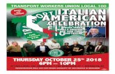 TRANSPORT WORKERS UNION LOCAL 100 ITALIAN · italian american celebration thursday october 25 th 2018 6pm – 10pm at twu local 100 union hall • 195 montague st • brooklyn, ny