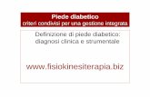 Definizione di piede diabetico: diagnosi clinica e strumentale · Piede diabetico criteri condivisi per una gestione integrata Definizione di piede diabetico: diagnosi clinica e strumentale