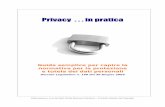 Ebook Privacy in Pratica - - Privacy in Pratica Ebook.pdf · Privacy . . . in pratica Guida semplice