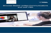 Browser-Based Unified Communications and VoIP … Collaboration is entirely web based and accessible via the browser, without installing any client or software, on any OS (Linux, Mac