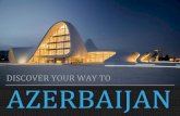 DISCOVER YOUR WAY TO AZERBAIJAN - EVENTI SISTEMA …eventisistemapaese.esteri.it/Eventi/3/pdf/2-AZPROMO.pdf · proven trading partner us$ 16.56 bln total value of exports ... food