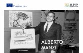 ALBERTO MANZI - App your school · ALBERTO MANZI 1924 - 1997 • Alberto Manzi was born in 1924 in Rome • In 1942 he received his diploma as nautical engineer as well as school