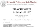 DIDACTIC OFFER for the AA - 2018/19 - ingegneria.univpm.it · e della proprietà intellettuale.» ... •Slides •Video •Audio •Links to each Lesson will be created by each professor