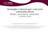 Strategie culturali per costruire comunità attive · I contenuti potrebbero non essere correttamente interpretati in assenza dei commenti di chi ne ha curato la stesura. This work