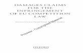 DAMAGES CLAIMS FOR THE INFRINGEMENT OF EU … · 1 Case C-453/99 Courage Ltd v Crehan and Crehan v Courage Ltd and Others [2001] ECR I-6297. 2 For an historical perspective, see,