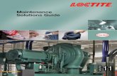 Maintenance Solutions Guide - Fluidcon Engineersfluidconengineers.com/Uploads/catalogues/Loctite.pdf · Solutions Guide volume 11. At Henkel Corporation, we invent more than just