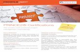 PRINCE2® Certifications - itmg-int.com · PRINCE2® (Projects IN Controlled Environments) is a process-based methodology widely used internationally and is the de-facto project management