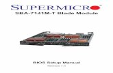SBA-7141M-T Blade Module - supermicro.com · SBA-7141M-T Blade Module BIOS Setup Manual ii The information in this User’s Manual has been carefully reviewed and is believed to be