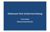 Nationaal Park Schiermonnikoog - NecoV · Schiermonnikoog • Barrier-island Waddensea: dunes, saltmarshes • National Park since 1990, ca. 6.000 ha. • In Dutch context a natural