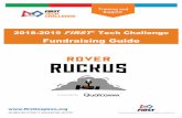 Fundraising Guide - FIRST · What is the FIRST® Tech Challenge Fundraising Guide? ... We explore new skills and ideas. ... • A business owned by a family member or friend