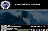 Biosurveillance Trail Boss · Distribution Statement A: Approved for Public Release; Distribution is Unlimited JPEO-CBD Biosurveillance Trail Boss JPEO-D’s mission is to, “Provide