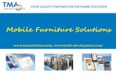 TMA Mobile Solutions · 3 What Our Apps Can Do? Features B2B B2C Visual & Interactive Furniture Catalogue. Browse by category and brand X X View your furniture in 3D, rotate, zoom,