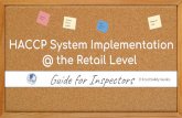 Imem ac HACCP System Implementation @ the Retail Level · HACCP Principles Hard Skills ... Hazard Analysis & supporting records HACCP Plan ... the restaurant’s records. However