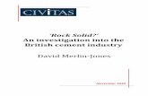 An investigation into the British cement industry - Civitascivitas.org.uk/pdf/CementMerlinJones.pdf · The cement industry is currently recognised as a special sector with relaxed