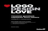 Tytuł oryginału: Logo Design Love: A Guide to Creating ... · projektowanie graficzne. Nie jest to oczywiście narzędzie nowe i może sprawiać wrażenie odrobinę prostego. Chciałbym
