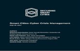 Smart Cities Cyber Crisis Management · THE ROLE OF DRONES IN SMART CITIES CYBER CRISIS MANAGEMENT.....8 THE SMART CITY CYBER CRISIS ... This indicates that smart city stakeholders