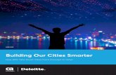 Building Our Cities Smarter - ca.com · Some governments within smart cities provide technology-enabled services themselves, while others outsource these services, and some deploy