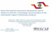 Have International Investment Agreements had an impact on ... · Have International Investment Agreements had an impact on Science, Technology, and Innovation in the Asia-Pacific