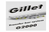 GmbH - GILLET Automation · GmbH Productcatalog Transfer bar system G2000 Issue 10 / 2004 All data are subject to change without notice. Gillet GmbH Hertzstrasse 2 D-71083 Herrenbergtein