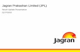 Jagran Prakashan Limited (JPL) - jplcorp.in · Jagran Prakashan Limited (JPL) ... FY2015 . Safe Harbor This presentation and the accompanying slides (the “Presentation”), which