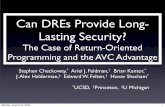 Can DREs Provide Long- Lasting Security? - USENIX · Can DREs Provide Long-Lasting Security? ... the Red Team was able to, ... 9 and 12-year-old kids could ﬁnd ways to break into