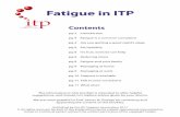 Fatigue in ITP · ITP Support Association Fatigue in ITP 3 Shirley Watson, Dr. Newton created a comprehensive survey to define fatigue in adult patients with ITP.