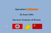 Operation Barbarossa 22 June 1941 German Invasion of Russialegacy.bishopireton.org/FACULTY/RAUERM/WorldWarinthe20thCentury... · By November 1941 • 35 –40* Below Zero • Fires