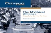 The Mythical Alliance - Carnegie Endowment for ...carnegieendowment.org/files/mythical_alliance.pdf · 2 | The Mythical Alliance: Russia’s Syria Policy view has sometimes been closer