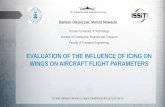 EVALUATION OF THE INFLUENCE OF ICING ON WINGS ON … · 3 The aircraft icing definition: The phenomenon of aircraft icing is defined as the process of changing the concentration of