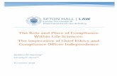 The Role and Place of Compliance Within Lilfe Sciences ... · Ela E. Bochenek, Assistant Dean Graduate & Professional Education, and Amy Matey, Executive Director, Health Care Compliance