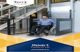 Melody 3 - Terry Lifts · Melody 3 Platform Lift. The reliable solution for your wheelchair lifting needs. The Melody 3 Platform Lift is the perfect solution for easy wheelchair access