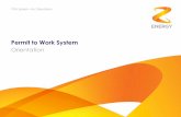 Permit to Work System - Quality fuels, Forecourt service ...z.co.nz/assets/PTW/Permit-to-Work-System-Orientation.pdf · PTW System Requirements • At Z, we reckon everybody should