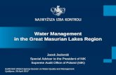Water Management in the Great Masurian Lakes Region Water Quality and... · Water Management in the Great Masurian Lakes Region Jacek Jezierski Special Advisor to the President of