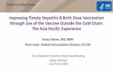 Improving Timely hepatitis B birth dose vaccination ... · Hipgrave et al. Immunogenicity of a locally produced hepatitis B vaccine with the birth dose stored outside the cold chain