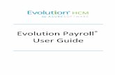 Evolution Payroll User Guide - payrollpartners.com · Evolution Payroll® User Guide . Evolution Payroll - Getting ... 2. Select Settings. ... • Modify settings by right-clicking