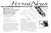 Volume 21 Friday, January 23, 1998 Number 2 What Is ... · Volume 21 Friday, January 23, 1998 Number 2 By David Kestenbaum ... Leon Lederman. Schramm had a long association with Fermilab.