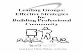 Leading Groups: Effective Strategies for Building ... Groups SAI .pdf · Leading Groups: Effective Strategies for Building Professional Community Laura Lipton & Bruce Wellman, Co-Directors