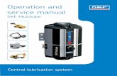 Operation and service manual - m2solution.com.mym2solution.com.my/site_member/img/pdf/SKF/Lubrication Products/MLP... · Operation and service manual SKF Multilube Central lubrication