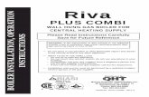 Riva BOILER INSTALLATION, OPERATION - … INSTALLATION, OPERATION Riva INSTRUCTIONS PLUS COMBI WALL HUNG GAS BOILER FOR CENTRAL HEATING SUPPLY Please Read Instructions Carefully Save