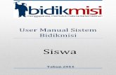 User Manual Sistem Bidikmisi · User Manual Sistem Bidikmisi 2014 – SISWA ii DAFTAR GAMBAR Gambar 1. Halaman utama bidikmisi.dikti.go.id ...