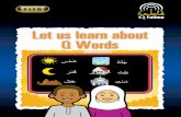 Let us learn about QWords - QFatimaqfatima.com/.../2017/07/Let_us_learn_about_Q_words.pdf · Let us learn about Q Words Q114. Contents ... Asmaul Husna in the Qur’an AL-Malik -