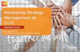 Advancing Strategy Management at CCO Summit Documents... · The Evolution of CCO CCO begins as the Ontario Cancer Treatment and Research Foundation (OCTRF). CCO becomes a purchaser