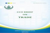 CCO BRIEF ON - COMCEC · 2 BRIEF ON TRADE COOPERATION 1. Introduction This document is prepared by the COMCEC Coordination Office with a view to giving a brief summary on the developments