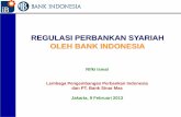 REGULASI PERBANKAN SYARIAH OLEH BANK INDONESIAstaff.ui.ac.id/system/files/users/rifki.ismal/material/lppi_kemang... · REGULASI PERBANKAN SYARIAH OLEH BANK INDONESIA Rifki Ismal Lembaga