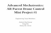 Advanced Mechatronics: AR Parrot Drone Control Mini Project #1engineering.nyu.edu/.../AR-Drone/Mini_Project_1.pdf · Project Background AR Drone is an excellent platform to help people